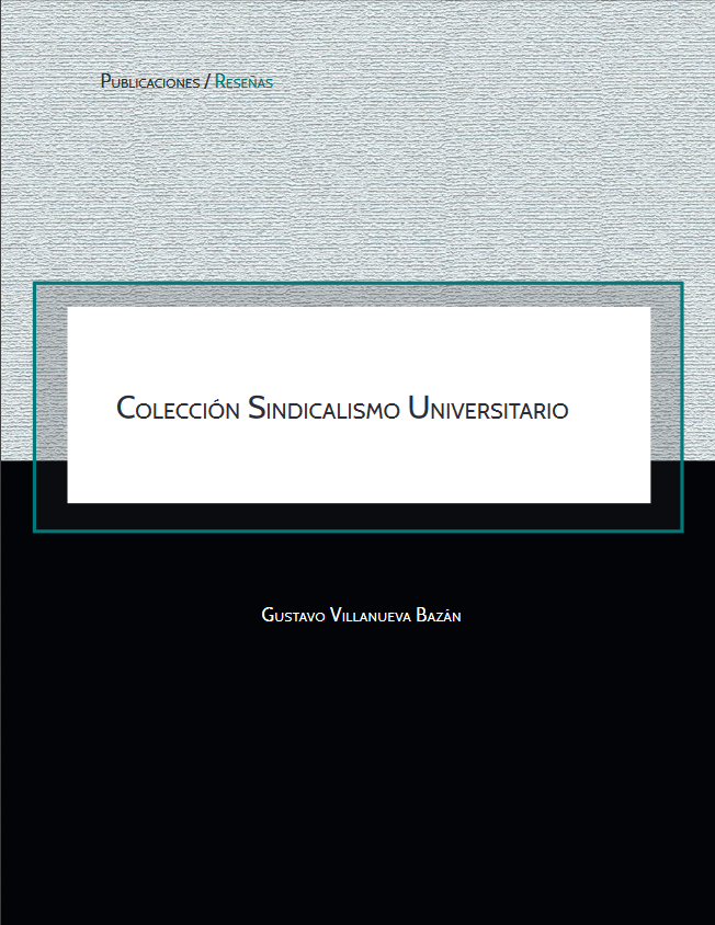 Colección Sindicalismo Universitario