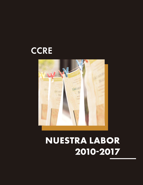 CCRE nuestra labor 2010-2017